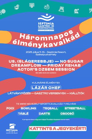 SEPTIMIA Gasztro- és Sportfesztivál